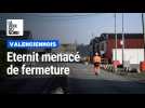 Eternit, usine centenaire du Valenciennois, menacée de fermeture