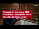 VIDÉO. Présidentielle américaine 2024 : Joe Biden fait une nouvelle bourde en parlant de Donald Trum