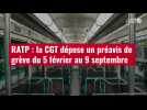 VIDÉO. RATP : la CGT dépose un préavis de grève du 5 février au 9 septembre