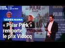 Séries Mania : prix Vidocq 2024 pour «  Polar Park », un membre du jury explique ce choix