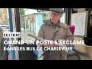L'auteur Gilles Lattuada a présenté ses poèmes dans les bus de Charleville-Mézières
