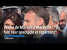 Venue de Macron à Marseille : ils font leur spectacle et repartent