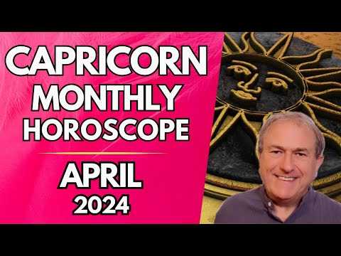 Capricorn Horoscope April 2024 - Big Changes Are Unlocked in Your Emotions...