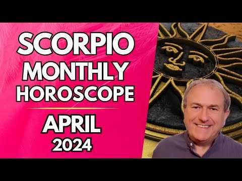 Scorpio Horoscope April 2024 - A Great Chance to Supercharge your Health!