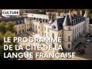 Au programme de la Cité de la langue française en février-mars 2024