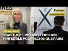 The day I gave my first masterclass for école polytechnique paris