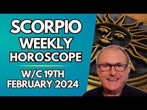 Scorpio Horoscope Weekly Astrology from 19th February 2024