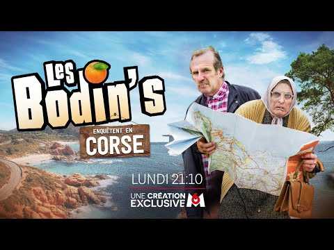 Les Bodin's enquêtent en Corse - Lundi 12 février 2024 à 21h10 sur M6 [bande annonce]
