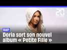 Rap : Un nouvel album « Petite Fille » et une première scène parisienne pour Doria