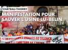 Manifestation contre la fermeture de l'usine Belin à Château-Thierry