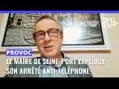 L'arrêté anti-téléphone portable expliqué par le maire de Seine-Port