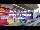 Rugby XIII Dragons Catalans - Castleford