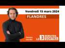 Le 3 minutes sorties des Flandres des 15, 16 et 17 mars 2024