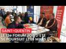 A Saint Quentin, la 13e édition du forum job d'été se poursuit ce samedi 16 mars au centre social Europe comme l'explique Laurence Guichard du Pôle jeunesse.