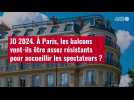 VIDÉO.JO 2024. À Paris, les balcons vont-ils être assez résistants pour accueillir les spe