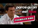 Vid�o FRIENDS : On est tous (un peu) Chandler Bing