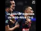 PSG-Nice : Le débrief de la qualification parisienne (3-1)