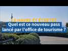 Quel est ce nouveau pass lancé par l'office de tourisme au Havre et à Etretat ?