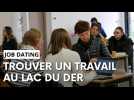 Job dating : être recruteur pour le Village Musée du Der