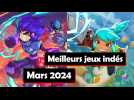 Jeux vidéo : les pépites indés du mois de mars