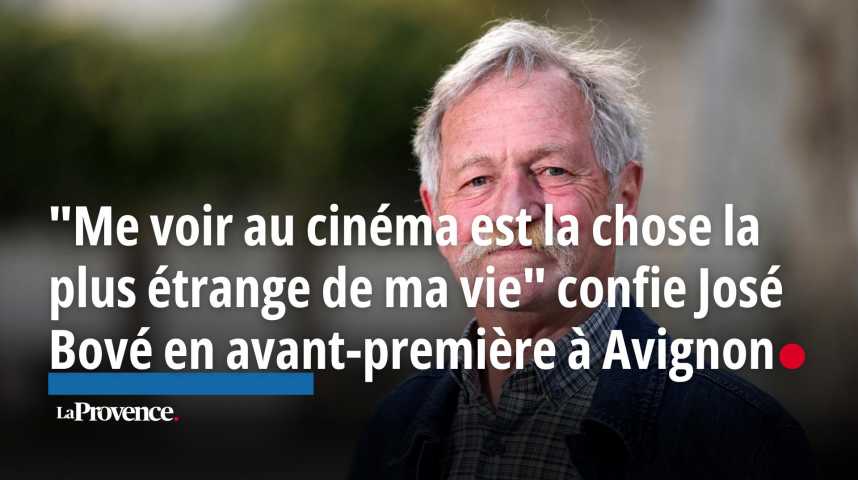 VIDÉO. "Me voir au cinéma est la chose la plus étrange de ma vie" confie José Bové