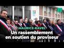 Un rassemblement en soutien du proviseur du lycée Maurice-Ravel menacé de mort