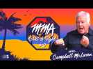 MMA Chill & Fight #2 avec Campbell McLaren