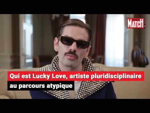 VIDEO : Qui est Lucky Love, artiste pluridisciplinaire au parcours atypique