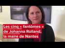 VIDÉO. Les cinq « fantômes » de Johanna Rolland, la maire de Nantes