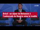 VIDÉO. Brésil : un séjour de Bolsonaro à l'ambassade de Hongrie sème le trouble