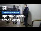 Arras : la police lance son opération 