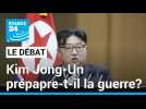 Kim Jong-Un se prépare-t-il à la guerre? Le dirigeant nord-coréen enchaîne les provocations