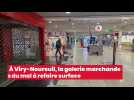 À Viry-Noureuil, la galerie marchande a du mal à refaire surface