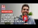 Antoine Donneaux, le nouvel imitateur belge de haut niveau - Ciné-Télé-Revue