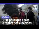 Sénégal : Crise politique après le report des élections