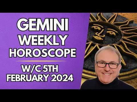 Gemini Horoscope Weekly Astrology from 5th February 2024