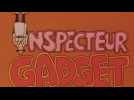 Inspecteur Gadget - Credits Vidéo 1 - VF