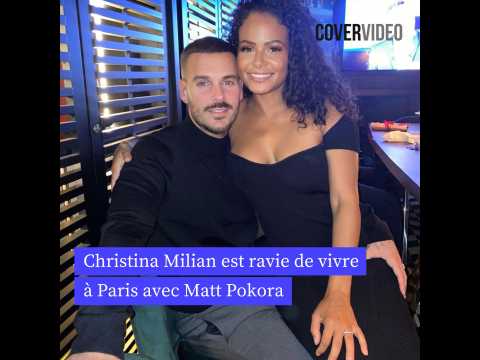 VIDEO : Christina Milian est ravie de vivre  Paris avec Matt Pokora