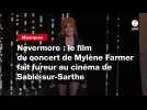 VIDEO. Nevermore : le film du concert de Mylène Farmer fait fureur au cinéma de Sablé-sur-Sarthe