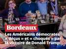 Élection de Donald Trump : à Bordeaux, les Américains démocrates « déçus » et « sous le choc »