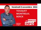 La minute info du Montreuillois du vendredi 8 novembre 2024