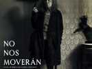 No nos moveran