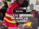 une collecte solidaire au marché de Tarbes