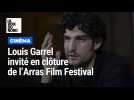 Trois questions à Louis Garrel, invité en clôture de l'Arras Film Festival