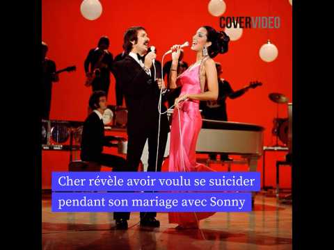 VIDEO : Cher rvle avoir voulu se suicider pendant son mariage avec Sonny