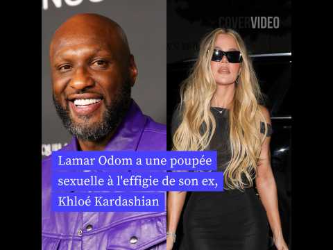 VIDEO : Lamar Odom a une poupe sexuelle  l'effigie de Khlo Kardashian