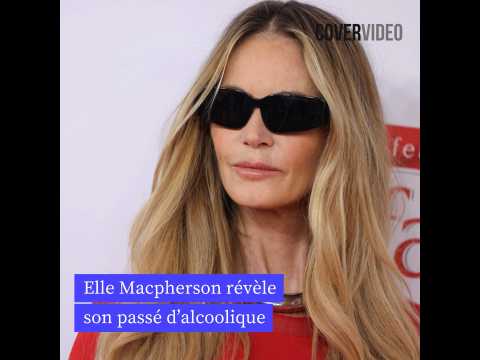 VIDEO : Elle Macpherson rvle son pass d?alcoolique