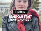 Qui était Jean Jaurès ?