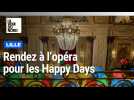 Rendez à l'opéra de Lille pour les Happy Days