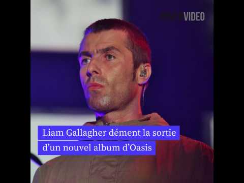 VIDEO : Liam Gallagher dment la sortie d?un nouvel album d?Oasis